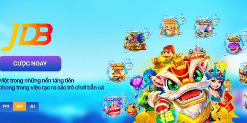 Giới thiệu nền tảng JDB Gaming bắn cá 
